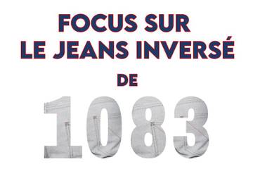 Jeans Inversé : Focus sur le nouveau modèle de 1083 !