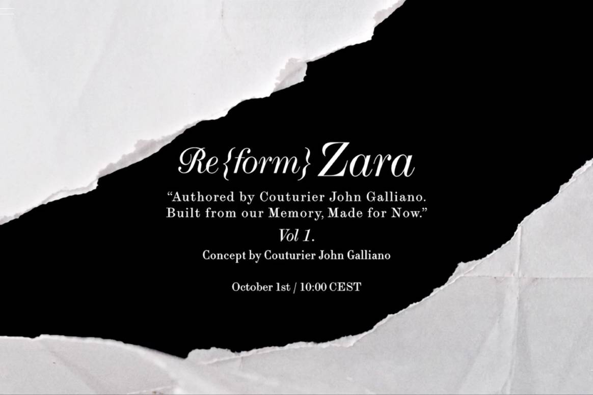 Annonce du lancement de la première collection de John Galliano pour Zara.
