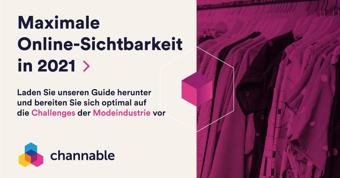 2021: Maximale Online-Sichtbarkeit für Ihr Modeunternehmen