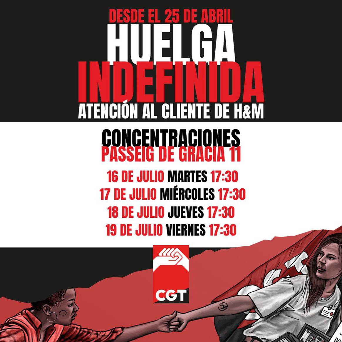 Cartel con las concentraciones convocadas por los trabajadores del centro de Atención al Cliente de H&M de Barcelona para los días del 16 al 19 de julio de 2024.