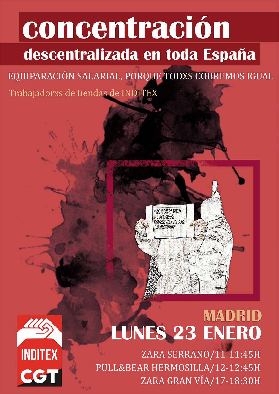 Photo Credits: Cartel para la “Concentración descentralizada” nacional convocada para el 23 de enero de 2023. CGT.