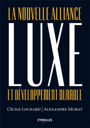 Luxe : vers une bonne conscience écolo