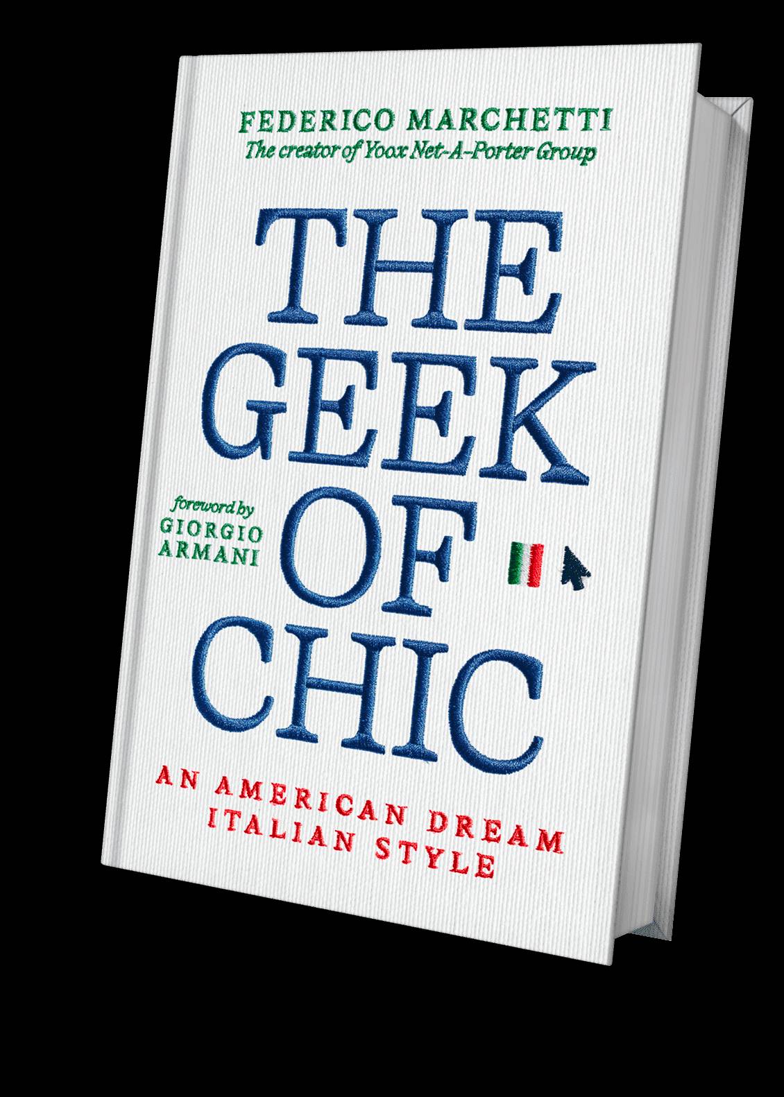 La copertina di The Geek of chic: an american dream italian style