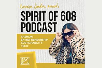 Podcast: The Spirit of 608 discusses fashion and footwear media with editor Lois Sakany