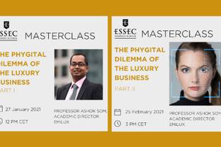 Masterclass : The phygital dilemma of the luxury business