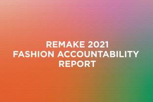 Remakes neuer Accountability Report 2021 bewertet 60 Modeunternehmen