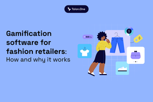 Gamification software for fashion retailers: How and why it works