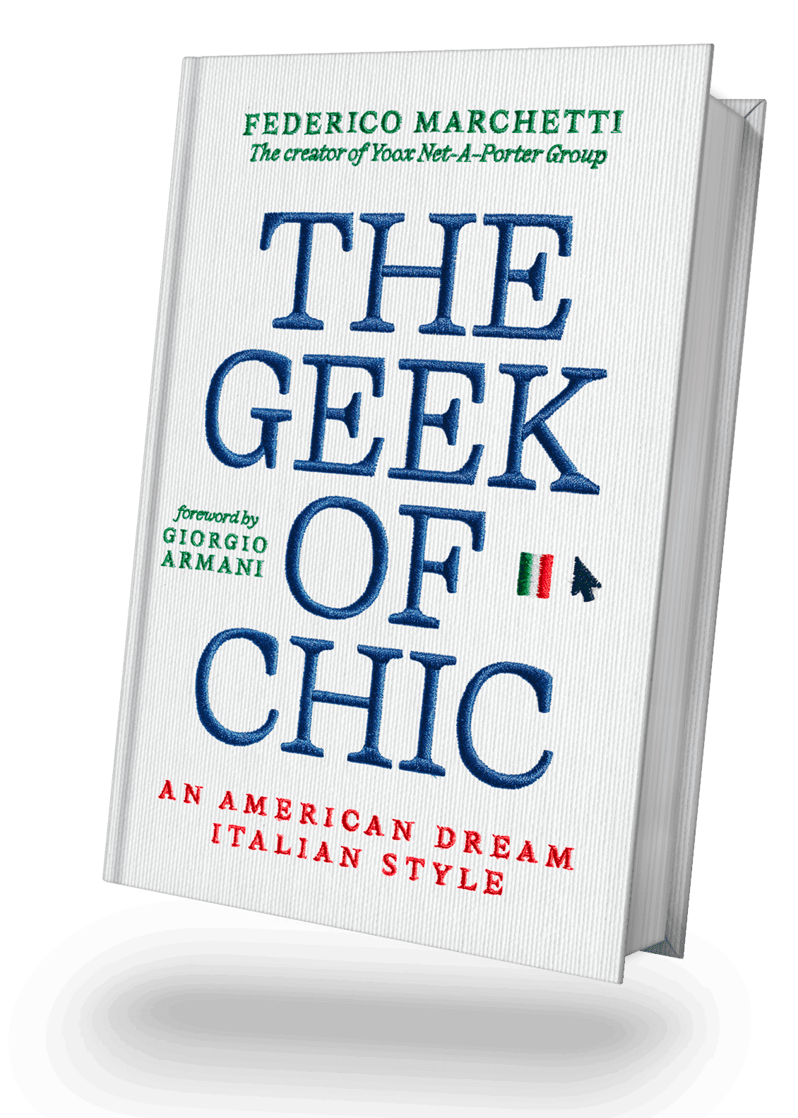De cover van The Geek of chic: an american dream italian style