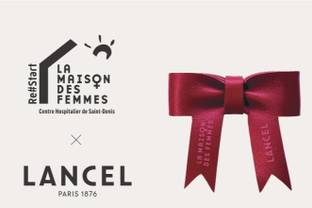 Lancel accompagne et soutient les femmes victimes de violence 