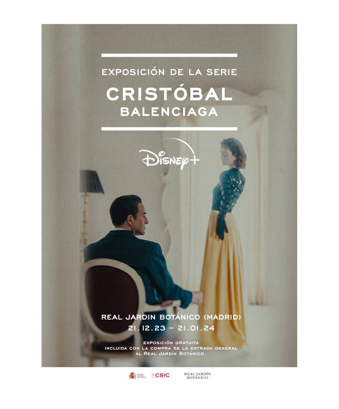 Cartel de la exposición de la serie “Cristóbal Balenciaga” de Disney+, del 21 de diciembre de 2023 al 21 de enero de 2024 en el Real Jardín Botánico de Madrid.