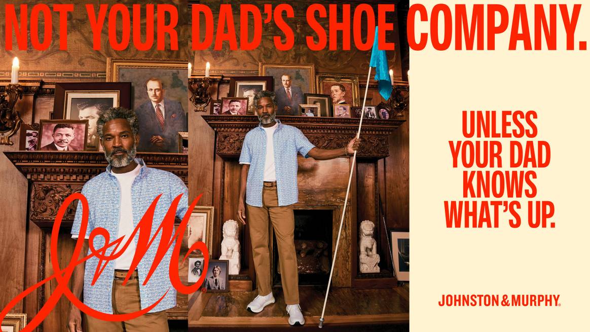 Johnston & Murphy 'Not Your Dad's Shoe Company' campaign