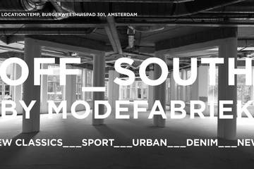 MODEFABRIEK First time off site/Off South - Monday 8 July 2019 at Temp