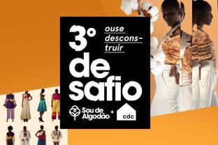 Inscrições abertas para o 3º Desafio Sou de Algodão + Casa de Criadores 