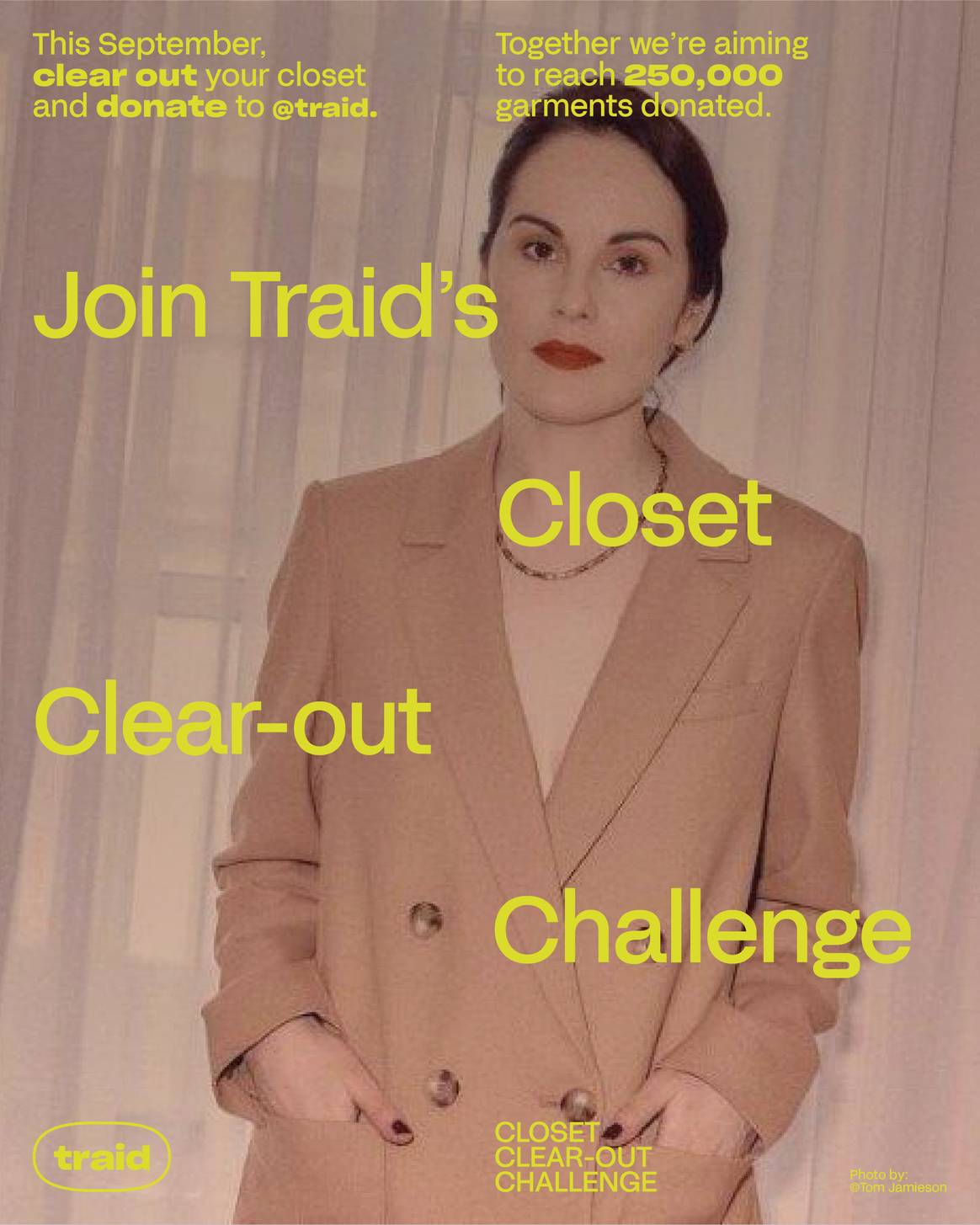 Traid 'Closet Clear-Out Challenge' campaign - Michelle Dockery