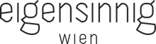 eigensinnig wien