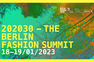 202030 – The Berlin Fashion Summit returns for its fifth edition: Active Alliance for Positive Fashion