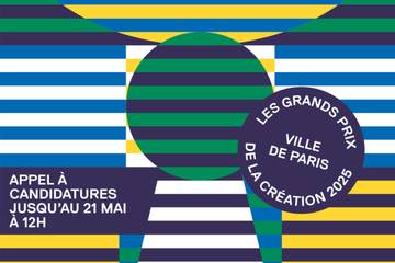 L’appel à candidatures pour les Grands Prix de la Création de la Ville de Paris 2025 est ouvert