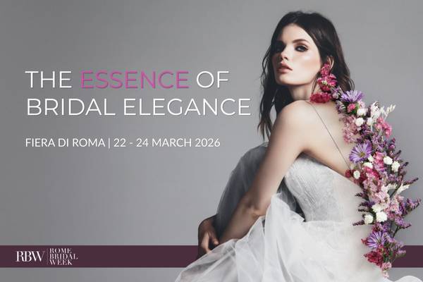 Rome Bridal Week 2026: Roma sempre più al centro della bridal industry internazionale