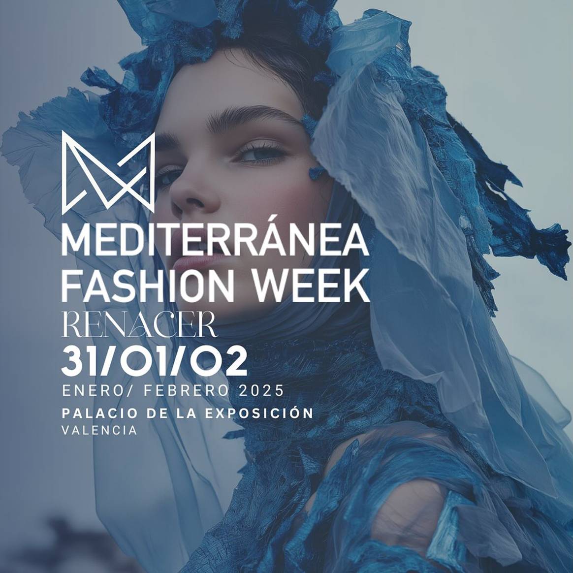 Cartel para la III edición de la Mediterránea Fashion Week Valencia, programada del 31 de enero al 2 de febrero de 2025.