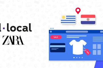 Zara picks dLocal as payment platform in Uruguay and Paraguay