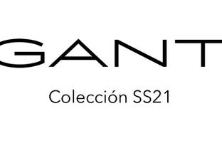 GANT - NUEVA COLECCIÓN SS21