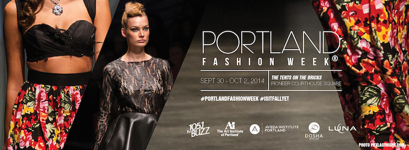 One week to Portland Fashion Week 2014 Fall Edition!