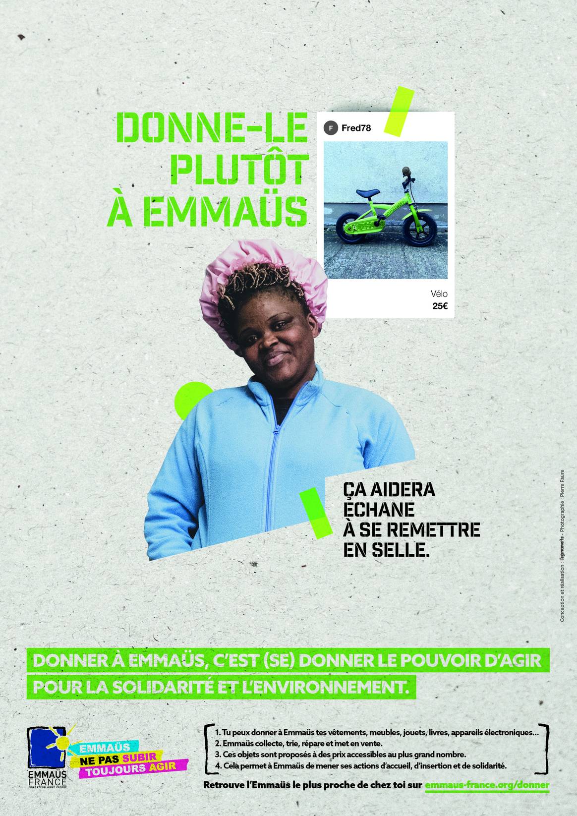 Campagne Emmaüs Donne-le plutôt. Crédit photo : Emmaüs France