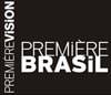 Première Brasil prepara su tercera edición