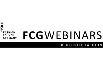 FCG WEBINARS by Fashion Council Germany July / August / September