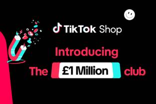 TikTok Shop launches '£1 Million Club' to grow brands on platform