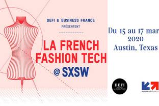 La French Fashion Tech part au Festival SXSW d’Austin