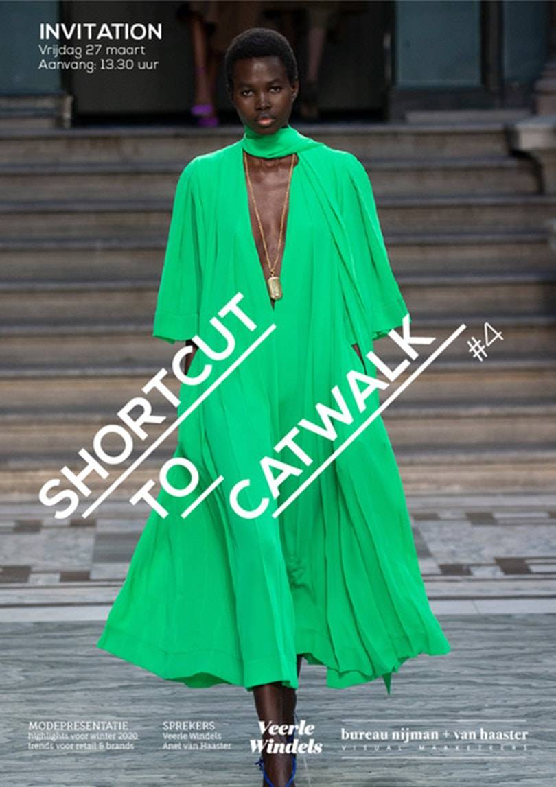 SHORTCUT TO CATWALK #4 Veerle Windels & Anet van Haaster 27 maart 2020