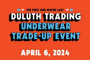 Duluth Trading Co. to host first-ever underwear 'trade-up' event