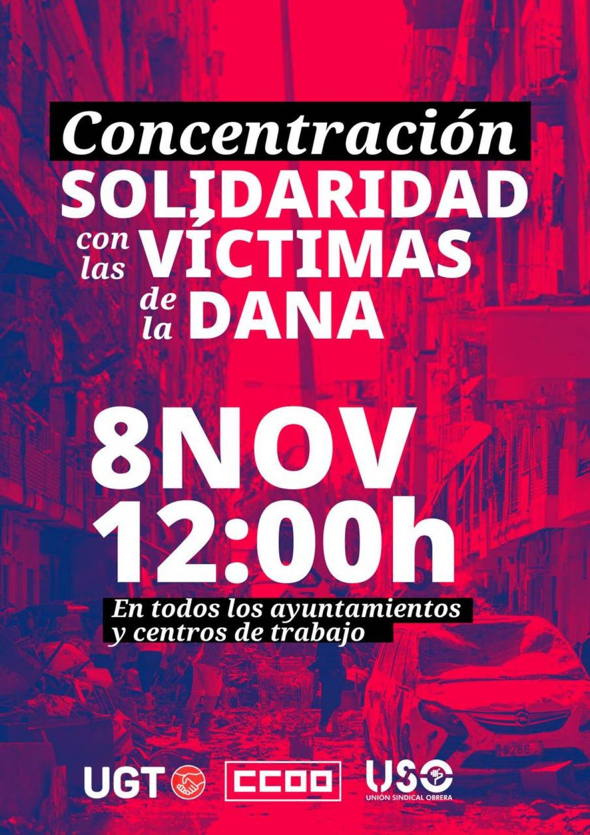 Cartel de la “concentración solidaria” convocada por sindicatos y organizaciones empresariales para el viernes 8 de noviembre de 2024.