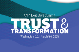 2025 AAFA Executive Summit:  Trust and Transformation