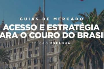 Projeto Brazilian Leather lança Guias de Mercado Espanha e Índia